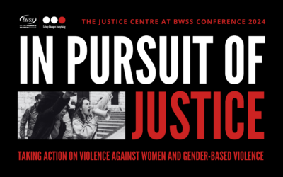 The Justice Centre at BWSS Conference 2024